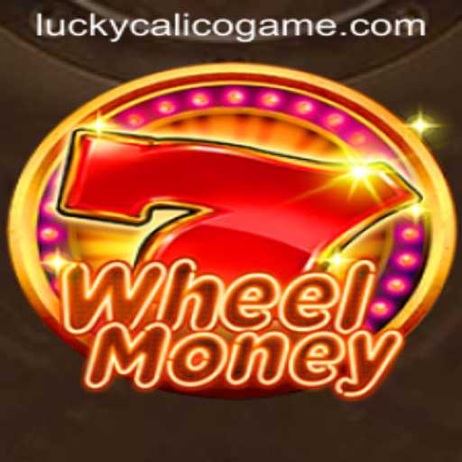 Discover the Thrill of WheelMoney: Spin to Win with LuckyCalico